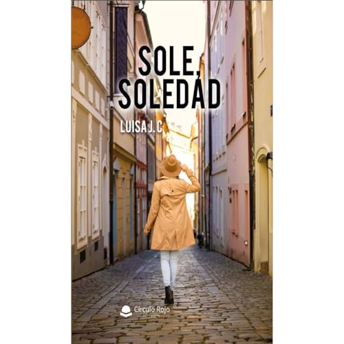 Sole, Soledad Audiolibro Por Luisa J.C arte de portada