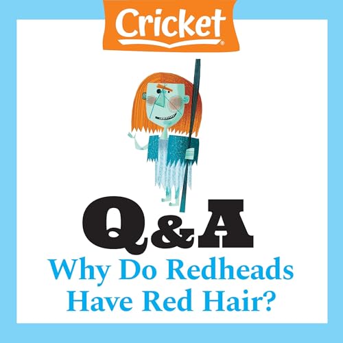Why Do Redheads Have Red Hair? by Lizzie Wade episode artwork