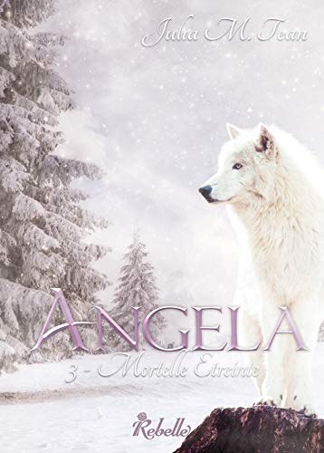 Télécharger Angela, Tome 3 : Mortelle étreinte PDF Ebook En Ligne