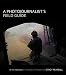 A Photojournalist's Field Guide: In the trenches with combat photographer Stacy Pearsall