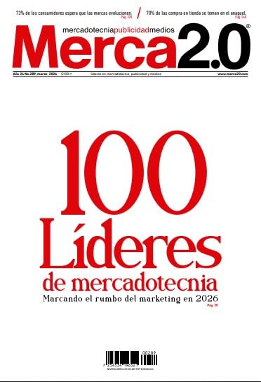 Revista Merca2.0 I 100 Líderes de mercadotecnia Marzo 2026|