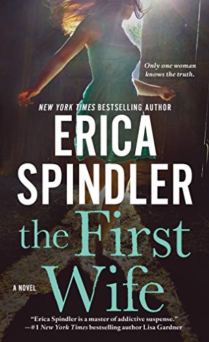 The First Wife: A Novel