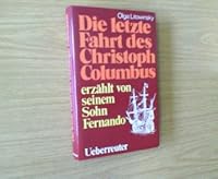 Die letzte Fahrt des Christoph Columbus - Erzählt von seinem Sohn Fernando - bk2103 380002182X Book Cover