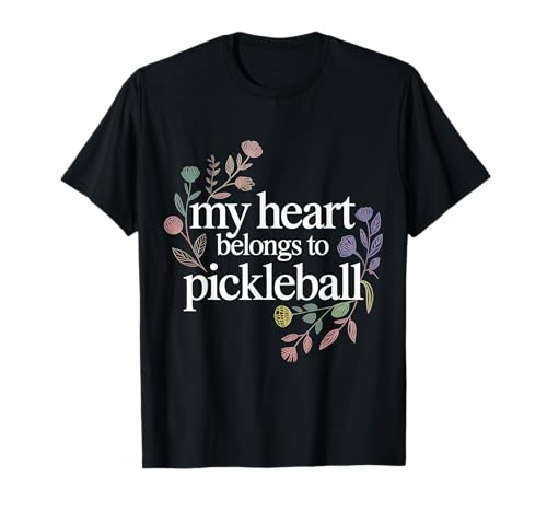 My Heart Belongs To Pickleball Jugador de Pádel - Camiseta