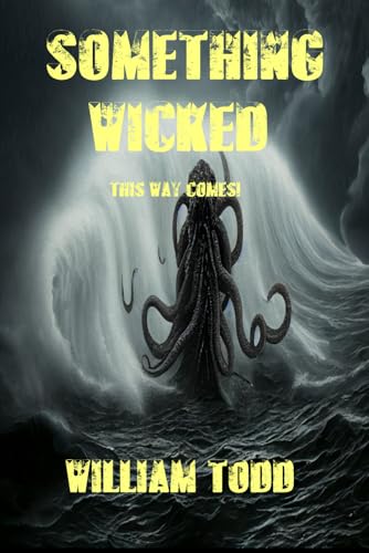 Something Wicked This Way Comes! 1072939290 Book Cover