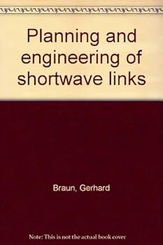 Hardcover Planning and engineering of shortwave links Book