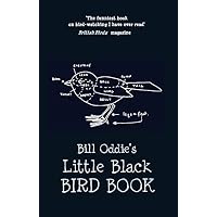 Bill Oddie's Little Black Bird Book