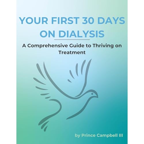 Your First 30 Days On Dialysis | Prince Campbell, Sheena Cueves episode artwork