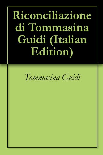 Riconciliazione di Tommasina Guidi