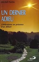 DERNIER ADIEU - CELEBRAT. EN PRESENCE D'UN DEF. 2894202377 Book Cover
