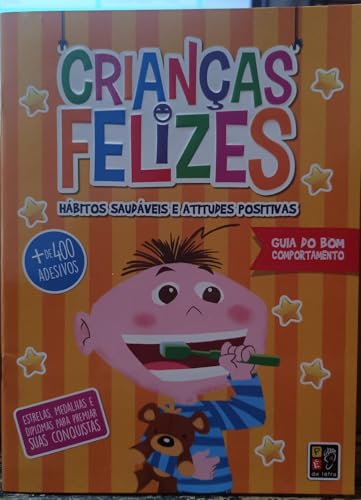 Criancas felizes – guia do bom comportamento:
