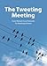 Produktbild The Tweeting Meeting