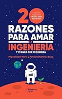 20 razones para amar la ingeniería: Y 21 para ser ingeniera 8419271241 Book Cover