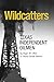 Wildcatters: Texas Independent Oilmen (Volume 20) (Kenneth E. Montague Series in Oil and Business History)