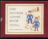 The Mother Goose Book: Gathered by Many Sources B0017I5N8I Book Cover