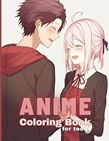 Anime Coloring Book for teens: Beautiful Japanese Anime couples Coloring Pages for manga fans. 8.5x11" with 50 differents illustrations. B0BS92JPDX Book Cover