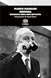 Sindona. Biografia degli anni Settanta