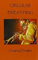 Circular Breathing 1941859143 Book Cover