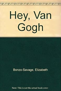 Hardcover Hey, Van Gogh Book