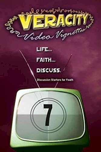 Veracity Video Vignettes DVD, Volume 7: Life, Faith . . . Discuss