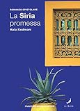 La Siria Promessa - 2