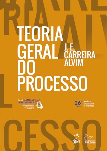 Teoria Geral do Processo - 26ª Edição 2025 - Alvim, J. E. Carreira