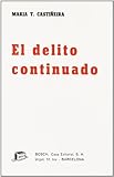 El delito continuado (SIN COLECCION)