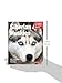 Siberian Huskies: Essential Guide to Understanding and Caring for Your Husky Puppy or Older Dog, Including Breed Traits, Behavior, Grooming, Training, ... & Wellness (Complete Pet Owner's Manuals)