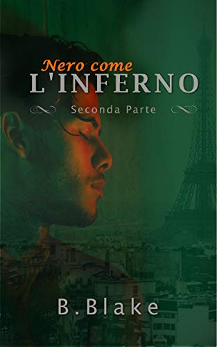Nero come l'Inferno: Seconda Parte Nero come l'Inferno: Seconda Parte