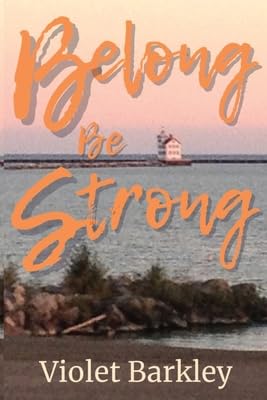 Belong Be Strong: JoJo Finds Friends the Hard Way (Wise and Strong)