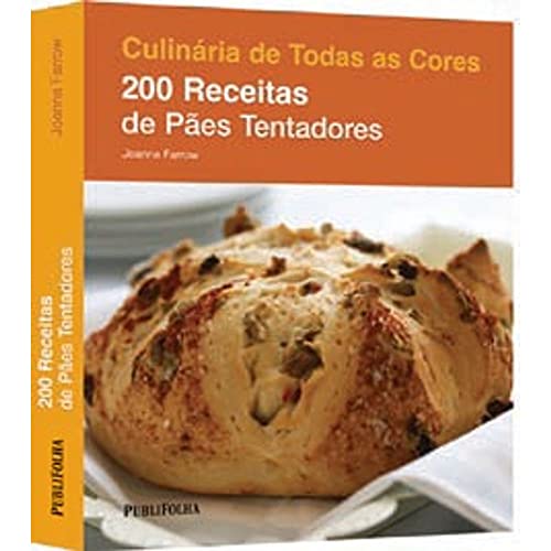 200 Receitas de Pães Tentadores