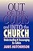 Out of the Cults and Into the Church: Understanding and Encouraging Ex-Cultists