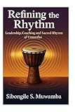 Refining the Rhythm