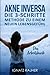 Produktbild Akne Inversa: Die 3-Schritte Methode zu einem neuen Lebensgefühl (Das Arbeitsbuch)