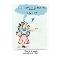 Ma Nuctnuct Se Nuhtihk 1977711073 Book Cover