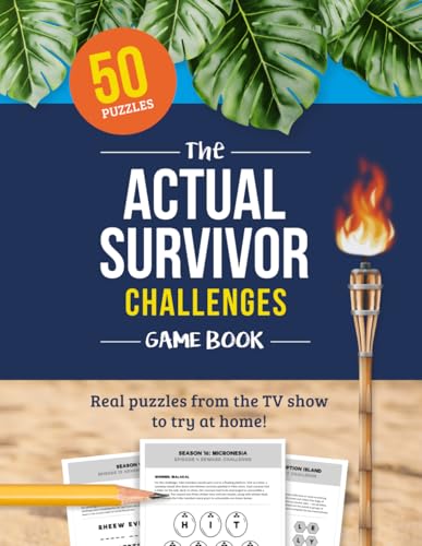 The Actual Survivor Challenges Game Book: Real puzzles from the