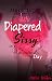 Made into her Diapered Sissy on Valentine's Day: Blushing boyfriend is turned into Mistress' sissy baby girl in chastity (ABDL femdom story)