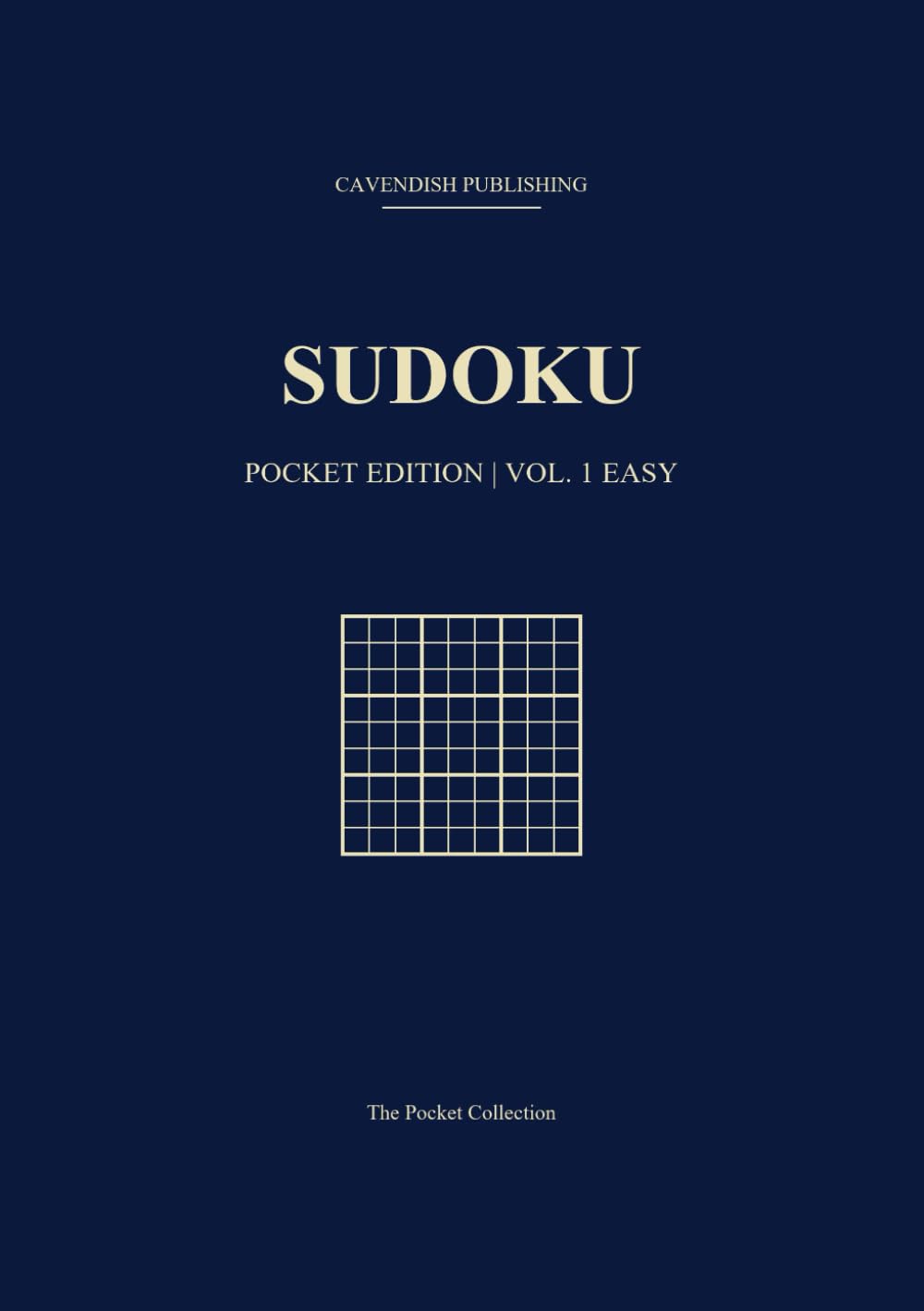 Sudoku: Pocket Edition: 150 Easy Logic Puzzles (The Cavendish Pocket Collection)