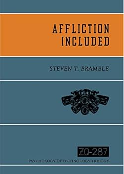 Paperback Affliction Included (Psychology of Technology Trilogy) Book