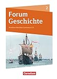 Forum Geschichte - Neue Ausgabe - Gymnasium Nordrhein-Westfalen - Ausgabe ab 2019 - Band 2: Schulbuch - Mit digitalen Medien