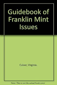 Paperback Guidebook of Franklin Mint Issues Book