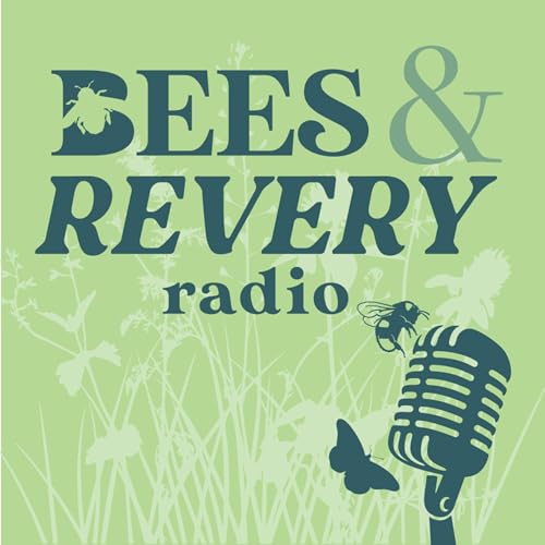 Page de couverture de Bees and Revery Radio