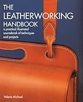 Algopix Similar Product 11 - The Leatherworking Handbook A