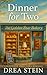 Dinner For Two: A Queensbay Small Town Romance Novel (The Queensbay Series Book 1)