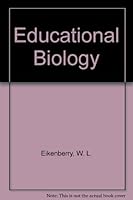 Educational biology, B0006AKUL8 Book Cover