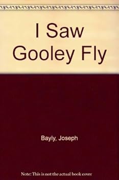 Paperback I Saw Gooley Fly Book