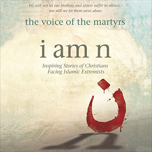 I Am N by The Voice of the Martyrs episode artwork