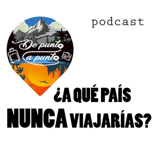 2x01-&iquest;A qu&eacute; pa&iacute;s nunca viajar&iacute;as?