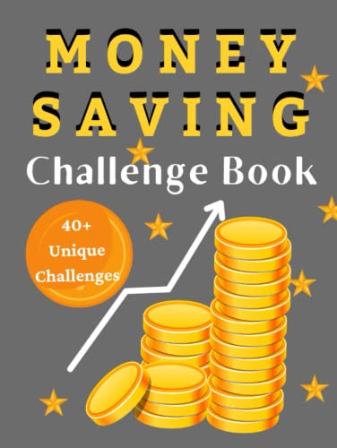 Money Saving Challenge Book: A Planner with Daily / Weekly