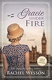 Gracie Under Fire: Large Print